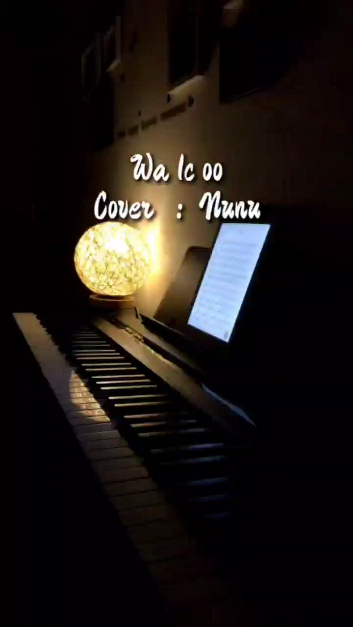 Nunu - 《wa1c oo》 独奏钢琴谱