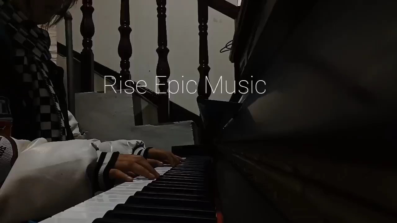 rise - epic music钢琴谱_g调独奏谱__钢琴独奏视频_原版钢琴谱_虫虫