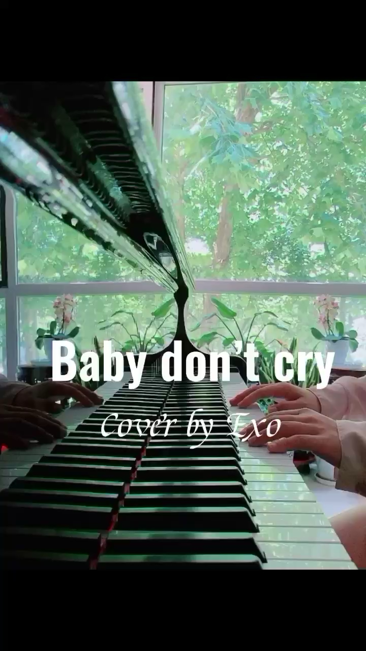 【Baby don’t cry】cover by EXO