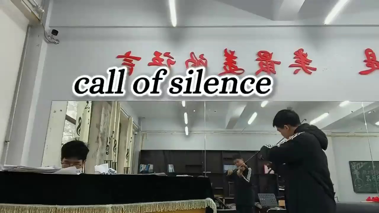 《call of silence》钢琴＋小提琴合奏